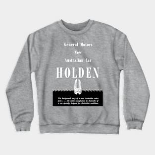 HOLDEN CARS - advert Crewneck Sweatshirt